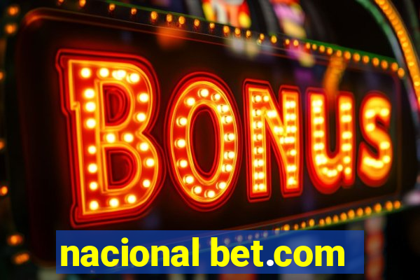 nacional bet.com